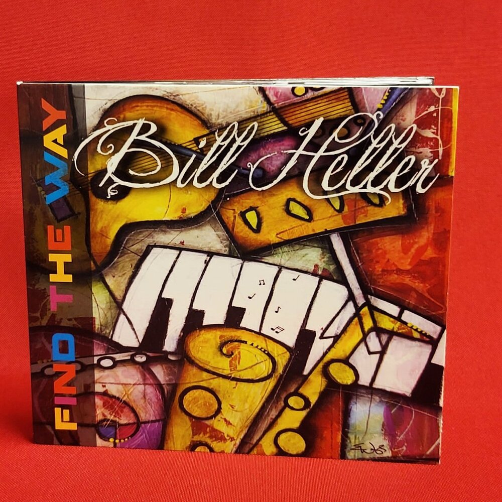 Bill Heller Find The Way CD 2014 Signed